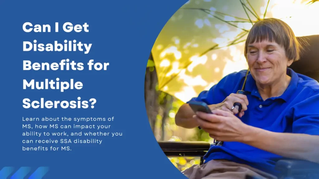 Can You Get Disability Benefits for MS?