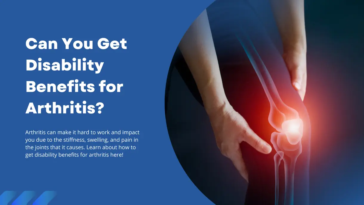 Chances of Getting Disability for Arthritis