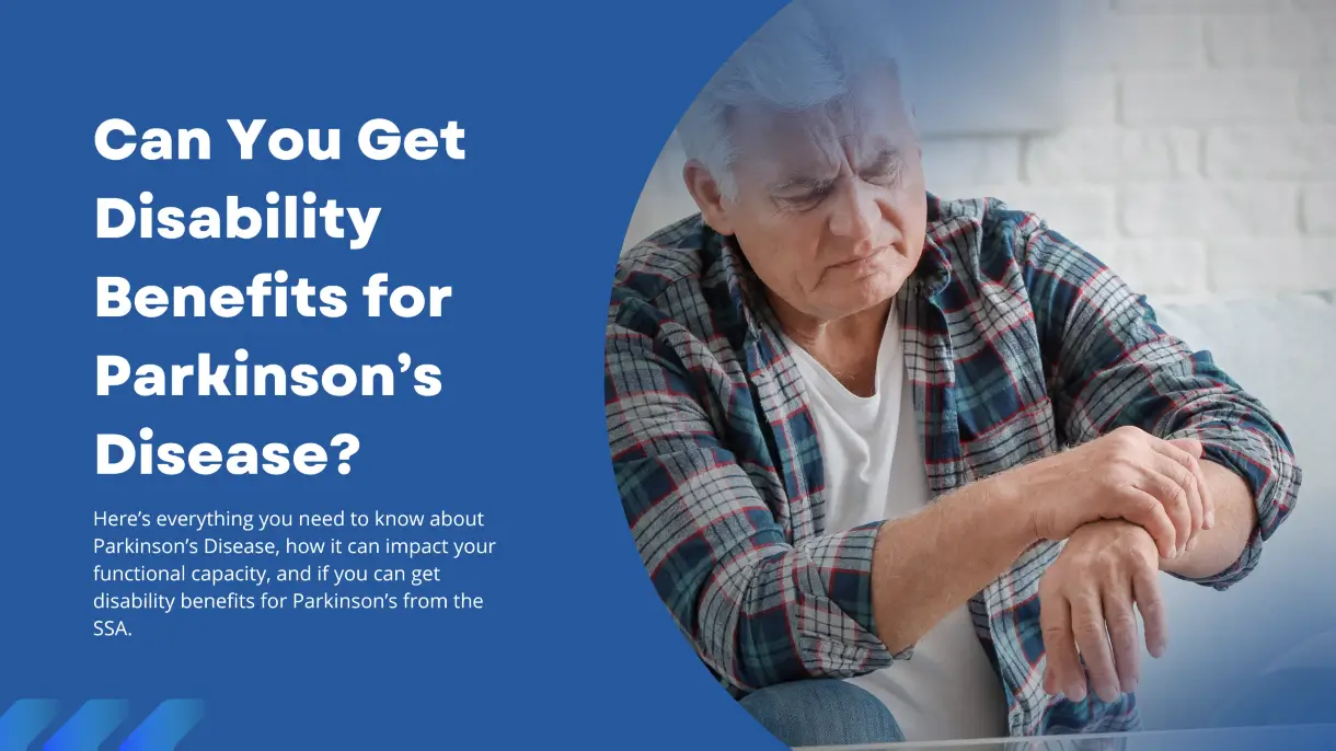 Can You Get Disability for Parkinson's Disease?