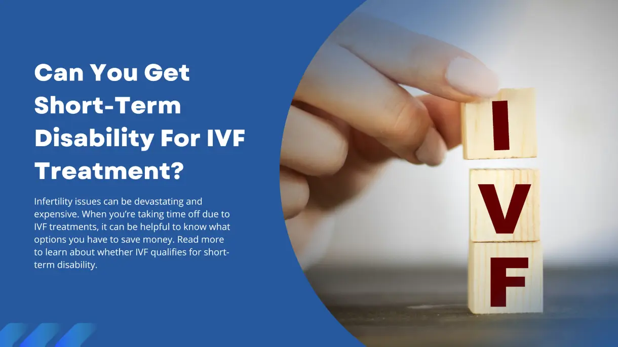 Short-Term Disability & IVF Treatments