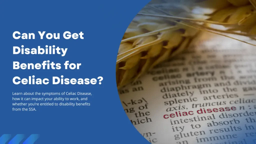 Can You Get Disability for Celiac Disease?