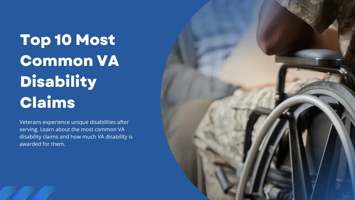 Top Most Common VA Disability Claims