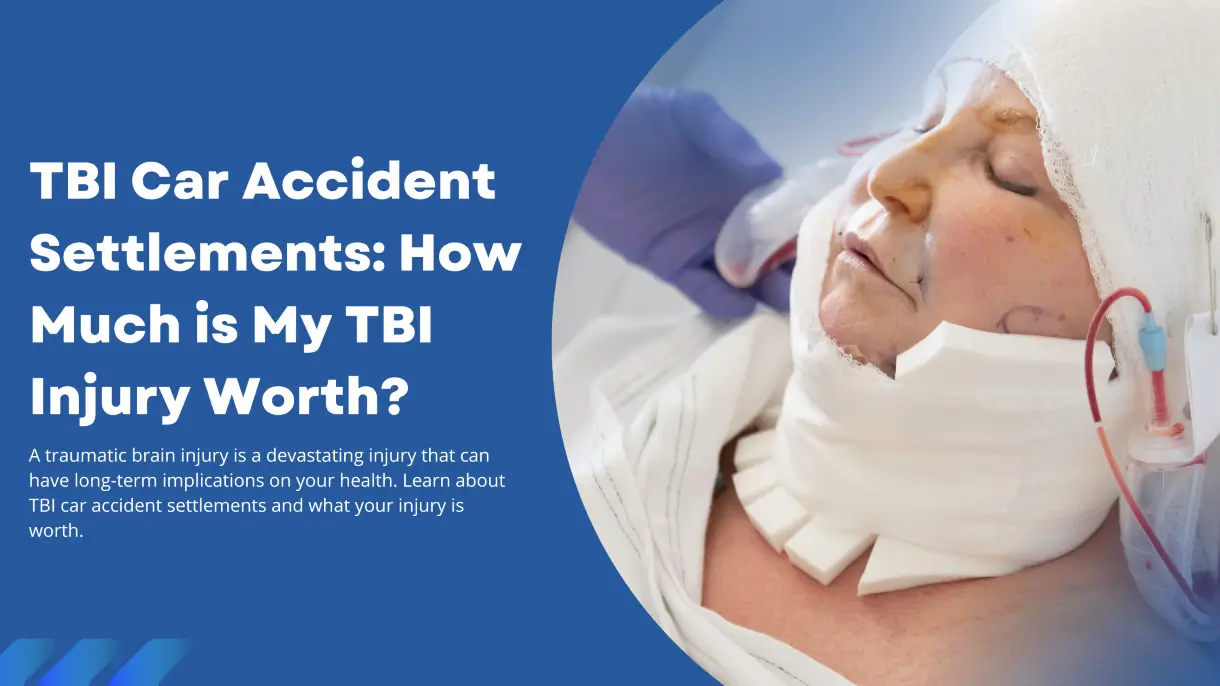 TBI Car Accident Settlements Guide